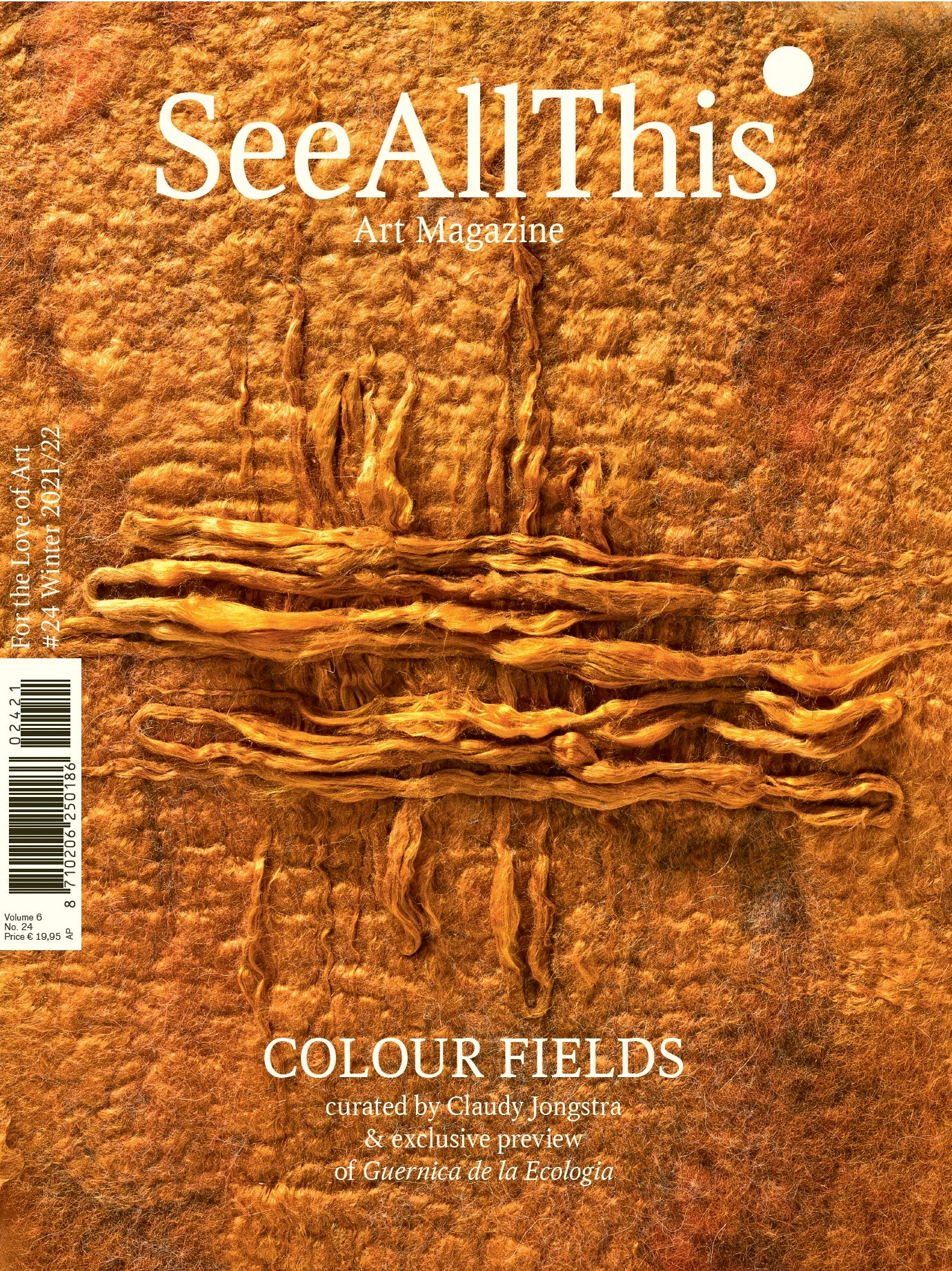 No. 24 - Winter 2021/2022 | Curated by Claudy Jongstra | See All