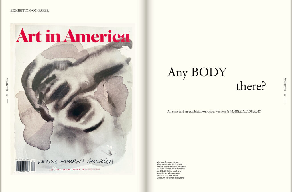 Marlene Dumas, Exhibition on Paper for See All This Art Magazine, issue 42